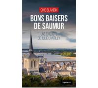 Bons baisers de saumur (geste) (coll. geste noir) - Gino Blandin - Geste - broché - Roman
