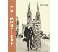 Bons Baisers de Vimoutiers - Véronique Herbaut - Bvr Eds - broché - Essai