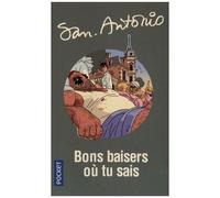 Bons Baisers Où Tu Sais - Chronique Des Temps Merdiques