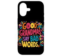 Bons Grands-Mamas Disent De Mauvais Mots - Humour Grand-mère Coque pour iPhone 17