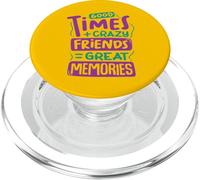 Bons Moments + Amis Fous = Bons Souvenirs PopSockets PopGrip pour MagSafe
