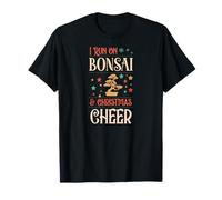 Bonsaï assorti « I Run On Bonsai And Christmas Cheer » T-Shirt
