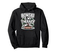 Bonsai is My Therapy Amateur de bonsaï Humour Zen Sweat à Capuche