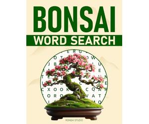 Bonsai Word Search: A Puzzle Book with Bonsai Related Terms