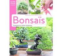 Bonsaïs - Comment les cultiver facilement Elodie Marconnet (Auteur), Nicolas Coulon (Auteur)