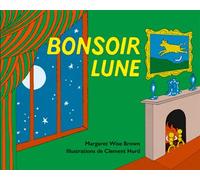 Bonsoir Lune - Clément Hurd - Ecole Des Loisirs - cartonné - Album jeunesse