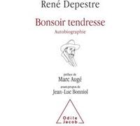 Bonsoir tendresse René Depestre (Auteur)