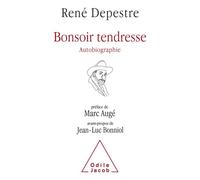 Bonsoir tendresse - René Depestre - Odile Jacob - broché - Récit