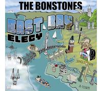 Bonstones - East Bay Elegy [Import]