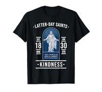 Bonté des Saints des Derniers Jours - avec l’Amour de Jésus T-Shirt