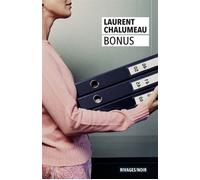 Bonus - Laurent Chalumeau - Rivages - Poche - Roman