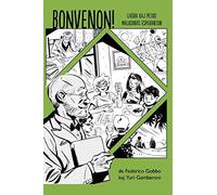 Bonvenon! - Komikso en Esperanto: Laura kaj Petro malkovras Esperanton