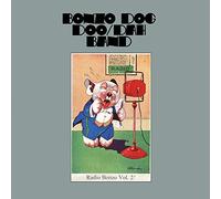 Bonzo Dog Doo-Dah Band - Radio Bonzo Vol 2 Anglais]