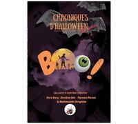 Boo ! Chroniques D'halloween Tome 2