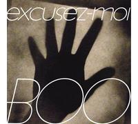 Boo - Excusez-Moi [Import]