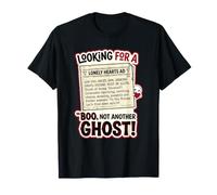 Boo, Not Another Ghost Halloween Humour Ghostly Boo Love T-Shirt