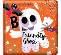 Boo the Friendly Ghost: Padded Board Book;picture Storybook