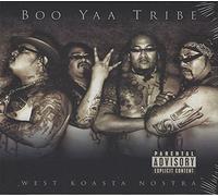 Boo Yaa Tribe - West Koasta Nostra