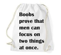 Boobs Are proove That Men can Focus on Two Things at Once Gym Bag Sac à dos Sport Hipster Style en 9 couleurs, Blanc.