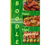 Boodle Food Fight (BFF): Simplest, Easiest and Testiest Filipino Foods