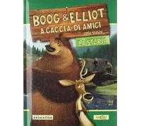 Boog & Elliot a Caccia Di Amici