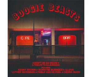 Boogie Beasts - Don'T Be So Mean