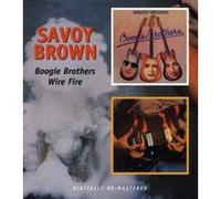 Savoy Brown - Boogie Brothers. Wire Fire