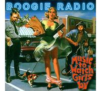 Boogie Radio - Music to Watch Girls by [Import]