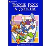 Boogie, Rock and Country Level 2 James Bastien (Auteur)