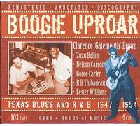 Boogie Uproar - Texas Blues And R'n'b 1947-1954