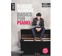Boogie Woogie Basics for Piano: Der leichte Einstieg in die Welt des Boogie Woogie (inkl. Download). Lehrbuch für Klavier. Klavierschule. Klavierstücke. Klaviernoten. Musiknoten.