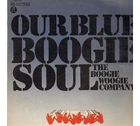 Boogie Woogie Company, The - Our Blue Boogie Soul - Columbia - 1C 062-29 503