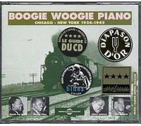 Boogie Woogie Piano : Chicago - New York 1924-1945