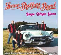 Boogie Woogie Queen Best Of The Lennerockers Lenne Brothers Band (Interprète)