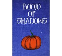 Boojo of Shadows: The undated version for ADHD witches