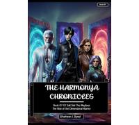 Book 07 Of Safi Sidr The Wayfarer: The Rise of the Dimensional Warrior