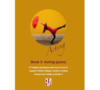 Book 2: Acting (Pairs): Duologues