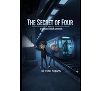 BOOK 2 - Luca and the Secret of the Four: A Sherlock Junior Adventure