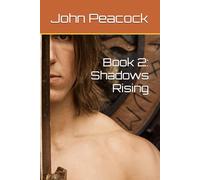 Book 2: Shadows Rising