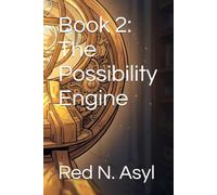 Book 2: The Possibility Engine