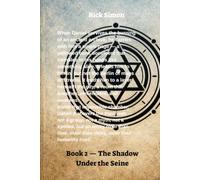 Book 2 - The Shadow Under the Seine