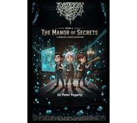Book 4: The Manor of Secrets: A Sherlock Junior Adventure