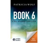 Book 6 - Patricia Wolf - Embla Books - ebook (ePub) - Livre