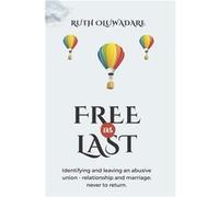 book AT LAST Identifying and leaving an abusive union relationship and marriage never to return - Amazon Digital Services LLC KDP - Amazon Digital Service Amazon Digital Services LLC KDPAmazon Digital