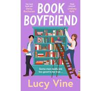 Book Boyfriend: The brand new charming and hilarious romcom from bestselling author
