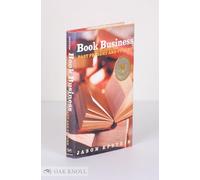 Book Business: Publishing Past Present and Future