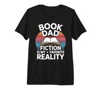 Book Dad Fiction est ma Lecture de téléréalité préférée T-Shirt Haut de Gamme