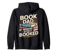 Book Dad My Weekend is Fully Booked Reader Sweat à Capuche