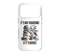 Book Dragon It's Not Hoarding If It's Books Sign Bookish Coque pour iPhone 17 Pro