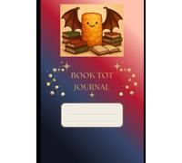 Book Dragon ToTs (Thoughts on Things): A journal for your inner book dragon